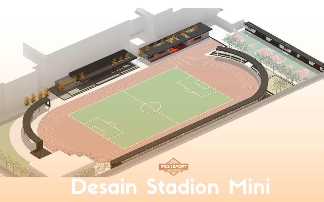 Desain Stadion Mini