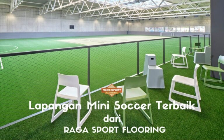 Jasa Pembuatan Lapangan Mini Soccer Terbaik Di Indonesia